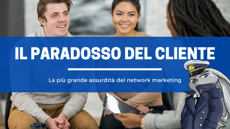 Il paradosso del cliente